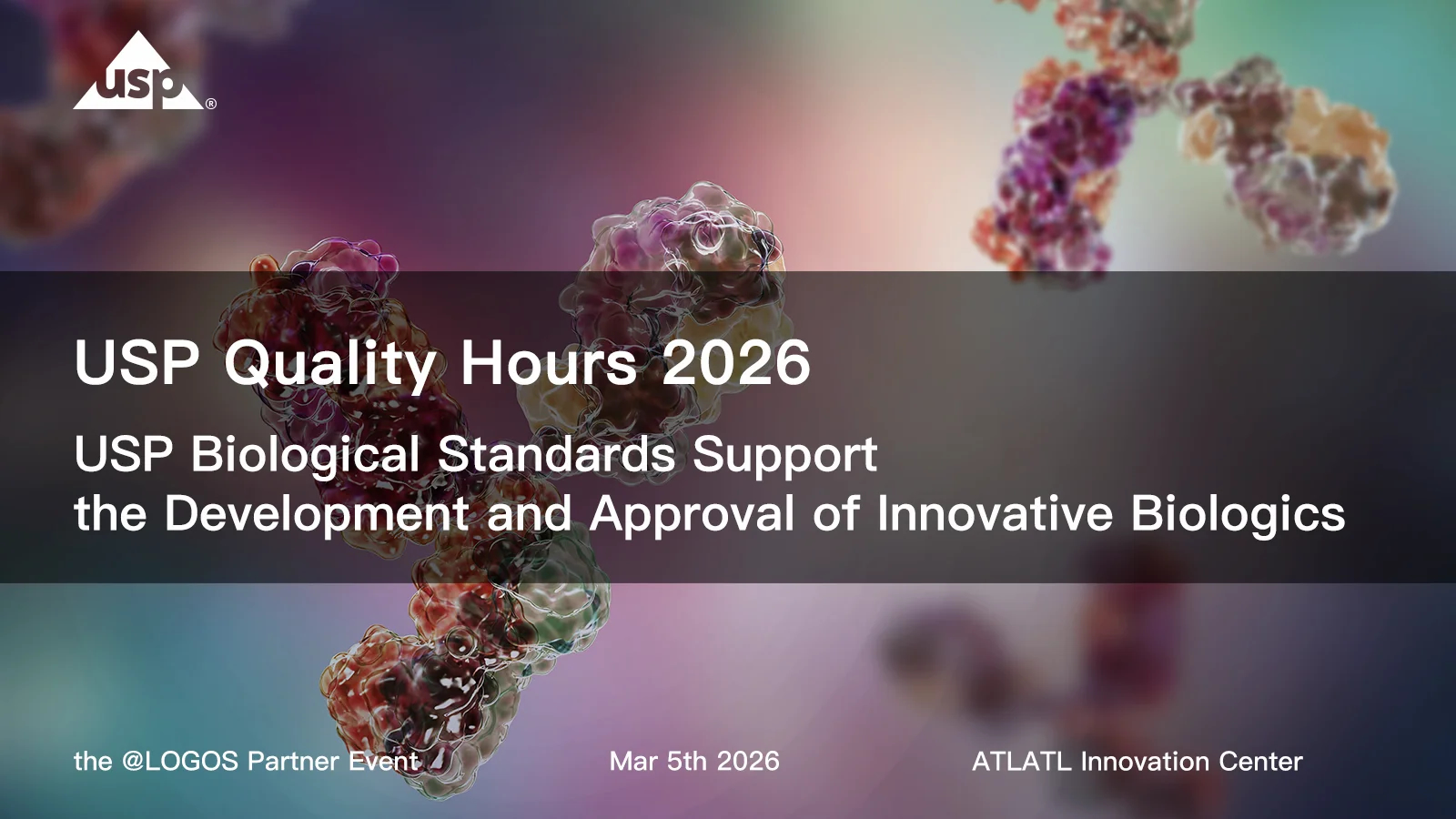 USPBiologicalStandardsSupporttheDevelopmentandApprovalofInnovativeBiologics